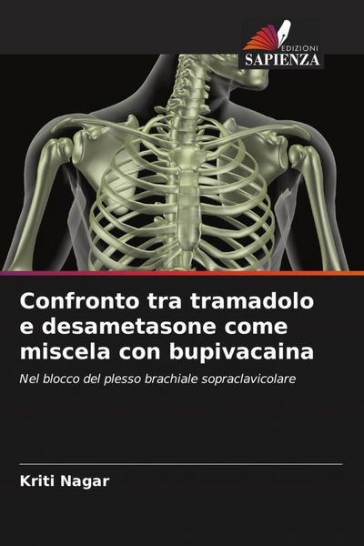 Produktbild: Confronto tra tramadolo e desametasone come miscela con bupivacaina