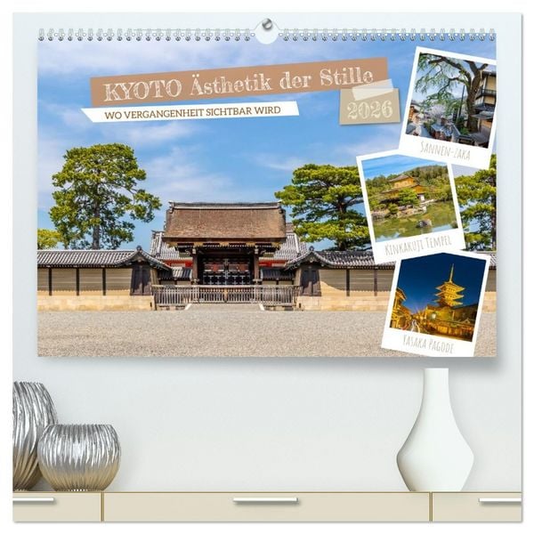 Kyoto - Ästhetik der Stille (hochwertiger Premium Wandkalender 2026 DIN A2 quer), Kunstdruck in Hochglanz