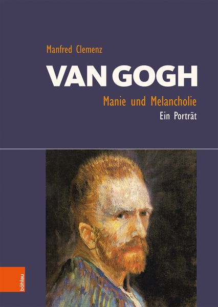 Produktbild: Van Gogh: Manie und Melancholie