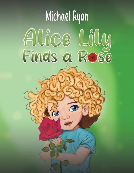 Produktbild: Alice Lily Finds a Rose