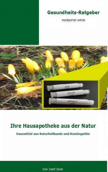 Produktbild: Ihre Hausapotheke aus der Natur