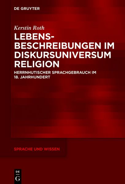 Produktbild: Lebensbeschreibungen im Diskursuniversum Religion