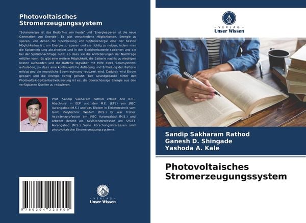 Photovoltaisches Stromerzeugungssystem, Taschenbuch von Sandip Sakharam Rathod , Ganesh D. Shingade , Yashoda A. Kale, Verlag Unser Wissen,