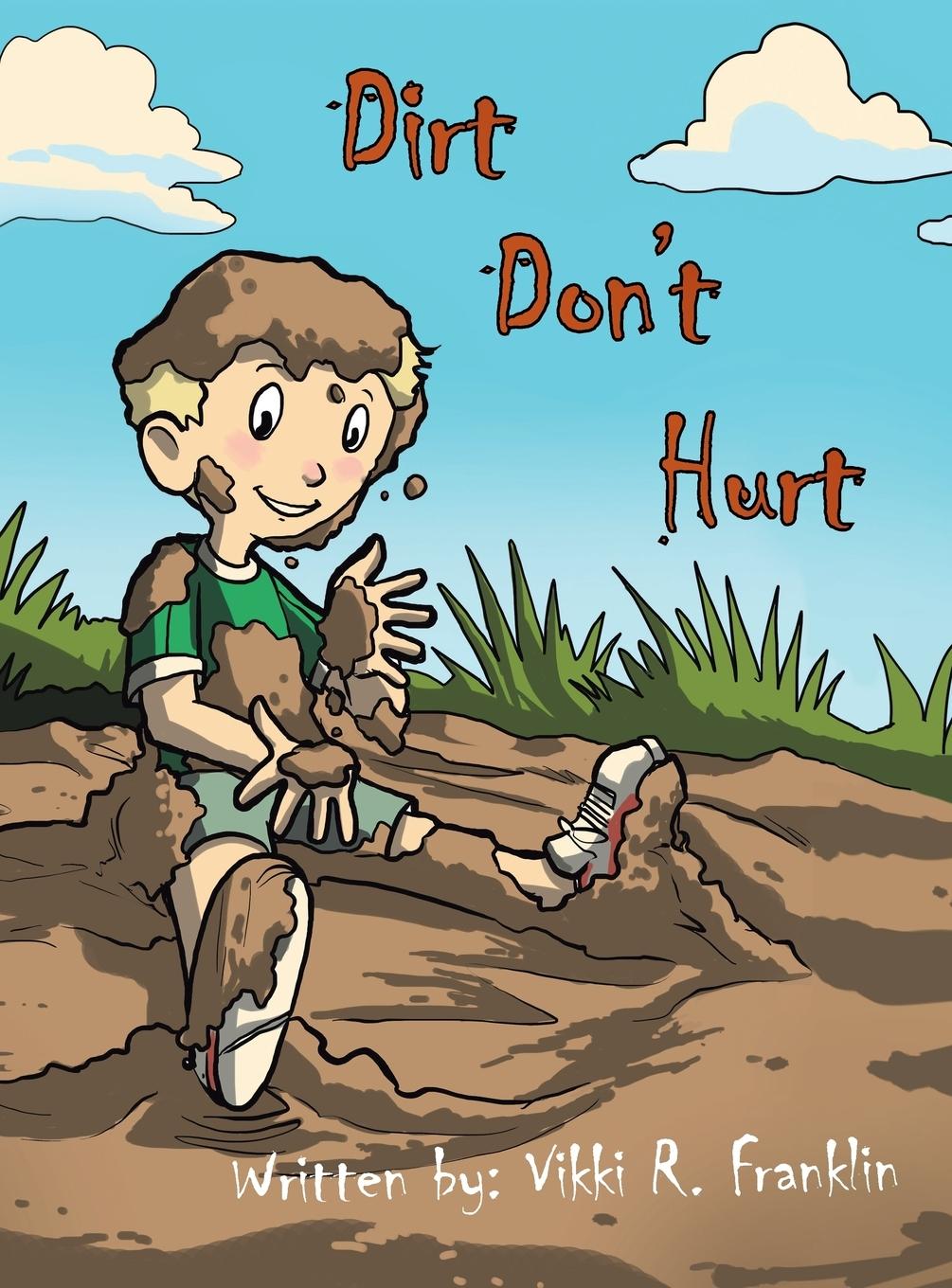 Produktbild: Dirt Don't Hurt
