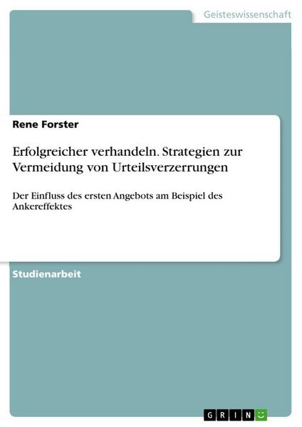 Produktbild: Erfolgreicher verhandeln. Strategien zur Vermeidung von Urteilsverzerrungen