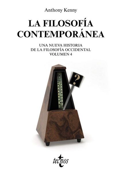 Produktbild: La filosof&iacute;a contempor&aacute;nea : nueva historia de la filosof&iacute;a occidental. Volumen 4
