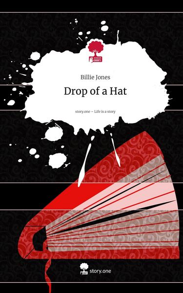 Produktbild: Drop of a Hat. Life is a Story - story.one