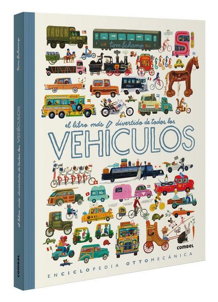 Produktbild: El Libro M&aacute;s Divertido de Todos Los Veh&iacute;culos / The Most Fun Book of Every Vehicle
