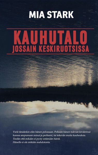Produktbild: Kauhutalo jossain keskiruotsissa