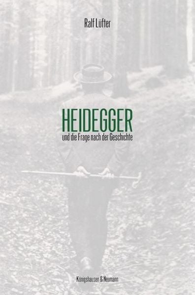 Produktbild: L&uuml;fter, R: Heidegger und die Frage nach der Geschichte
