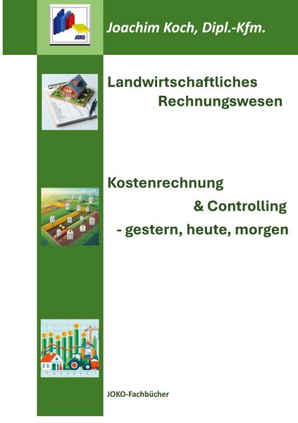 Landwirtschaftliches Rechnungswesen, Taschenbuch von Joachim Koch, BoD – Books on Demand, 9783695142835