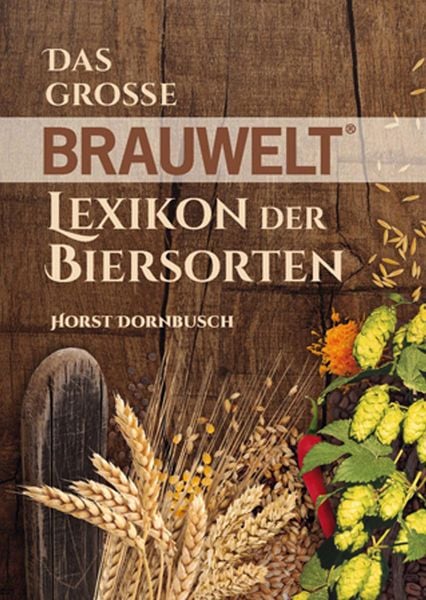 Produktbild: Das grosse BRAUWELT Lexikon der Biersorten