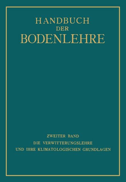 Produktbild: Die Verwitterungslehre und ihre Klimatologischen Grundlagen
