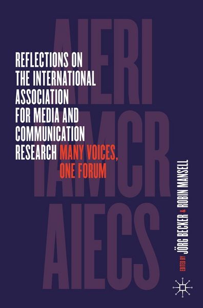 Produktbild: Reflections on the International Association for Media and Communication Research