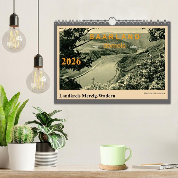 Produktbild: Saarland - vunn domols (frieher), Landkreis Merzig-Wadern (Wandkalender 2026 DIN A4 quer), CALVENDO Monatskalender