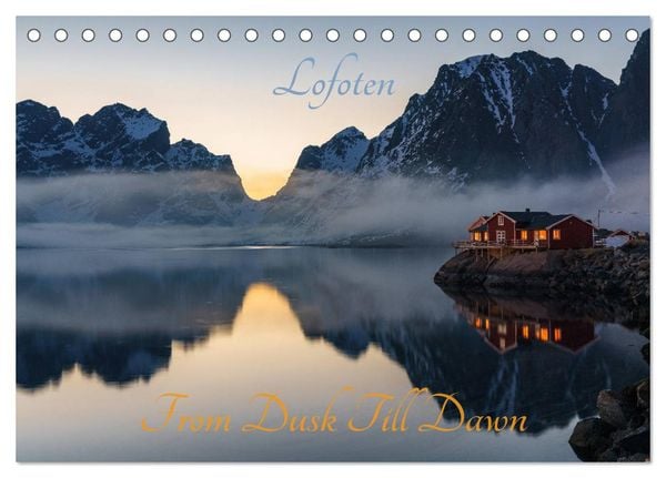 Produktbild: Lofoten - From Dusk Till Dawn (Tischkalender 2026 DIN A5 quer), CALVENDO Monatskalender
