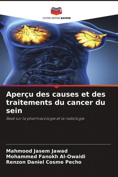 Produktbild: Aper&ccedil;u des causes et des traitements du cancer du sein