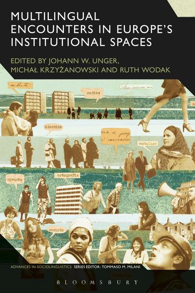 Produktbild: Multilingual Encounters in Europe's Institutional Spaces