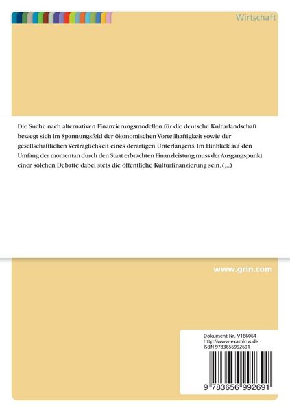 Produktbild: M&ouml;glichkeiten und Grenzen der privaten Kulturfinanzierung am Beispiel von Museen