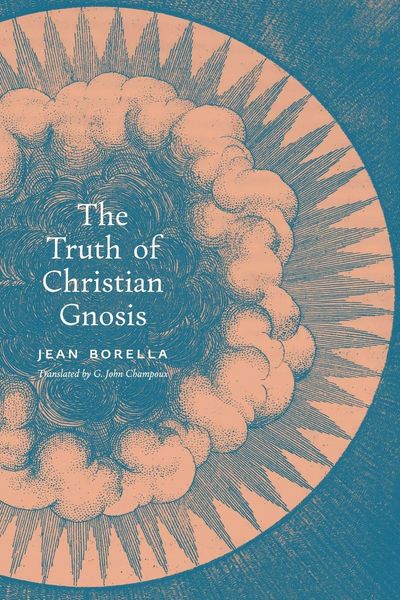 Produktbild: The Truth of Christian Gnosis