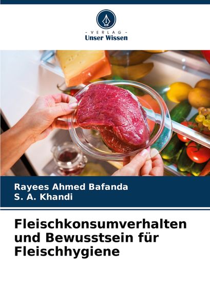 Produktbild: Fleischkonsumverhalten und Bewusstsein f&uuml;r Fleischhygiene