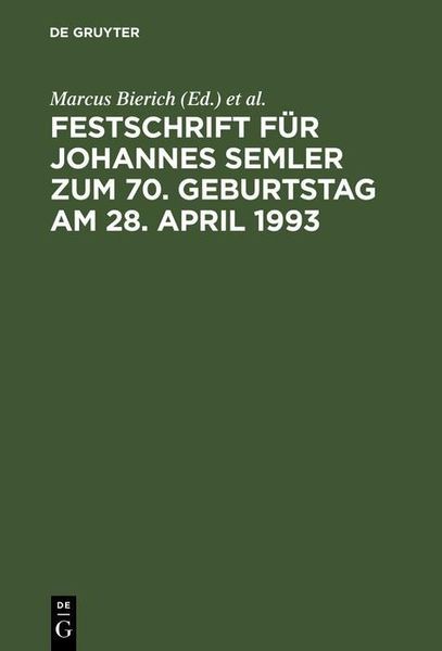 Produktbild: Festschrift f&uuml;r Johannes Semler zum 70. Geburtstag am 28. April 1993
