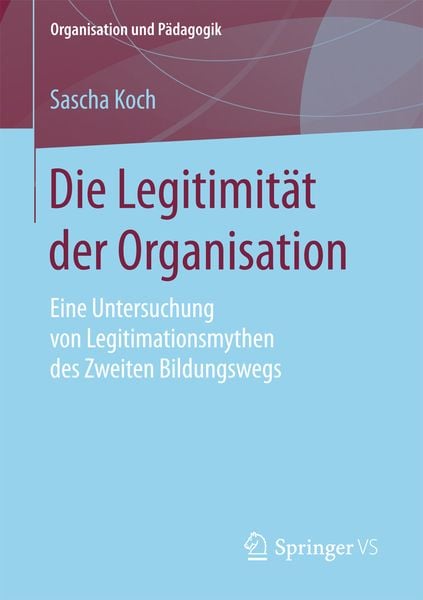 Produktbild: Die Legitimit&auml;t der Organisation