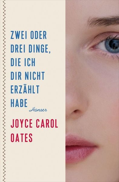 Produktbild: Zwei oder drei Dinge, die ich dir nicht erz&auml;hlt habe