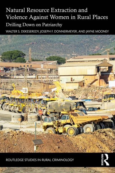 Produktbild: Natural Resource Extraction and Violence against Women in Rural Places