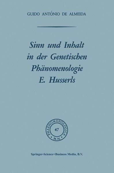 Produktbild: Sinn und Inhalt in der Genetischen Ph&auml;nomenologie E. Husserls