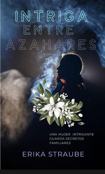 Produktbild: Intriga entre azahares