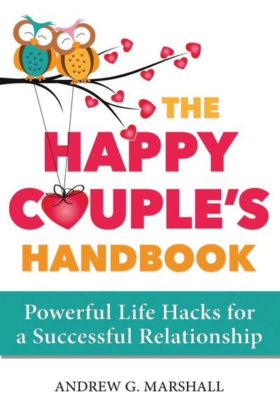 Produktbild: The Happy Couple's Handbook: Powerful Life Hacks for a Successful Relationship