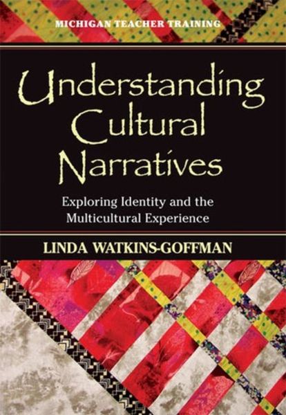 Produktbild: Watkins-Goffman, L: Understanding Cultural Narratives