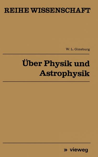Produktbild: &Uuml;ber Physik und Astrophysik