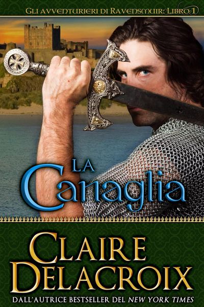 Produktbild: La canaglia (Gli avventurieri di Ravensmuir, #1)