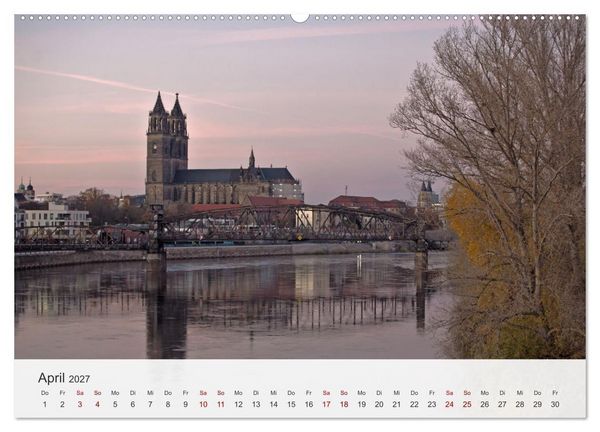 Produktbild: Magdeburg - Landeshauptstadt Sachsen-Anhalts (hochwertiger Premium Wandkalender 2027 DIN A2 quer), Kunstdruck in Hochglanz