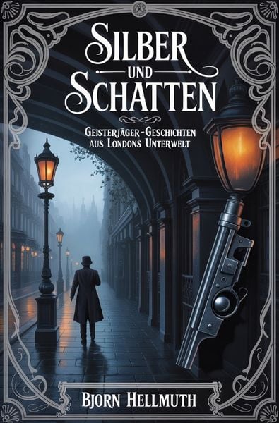 Silber und Schatten, Taschenbuch von Bjorn Hellmuth, Epubli, 9783565311446