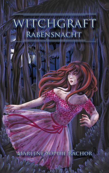 Witchgraft, Taschenbuch von Marlene Sophie Rachor, BoD – Books on Demand, 9783753440835