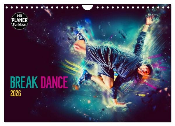 Produktbild: Break Dance (Wandkalender 2026 DIN A4 quer), CALVENDO Monatskalender