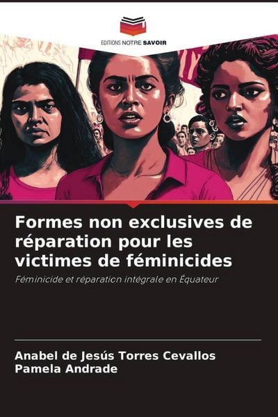 Produktbild: Formes non exclusives de r&eacute;paration pour les victimes de f&eacute;minicides
