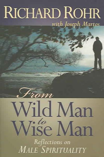 Produktbild: Rohr, R: From Wild Man to Wise Man