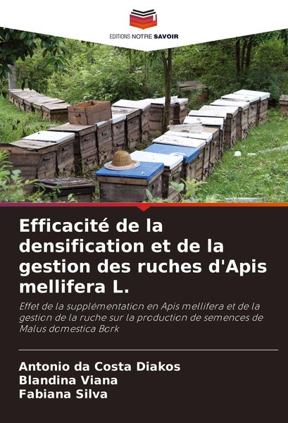 Produktbild: Efficacit&eacute; de la densification et de la gestion des ruches d'Apis mellifera L.