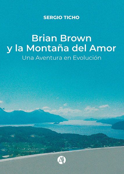 Produktbild: Brian Brown y la Monta&ntilde;a del Amor