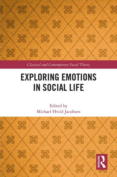 Produktbild: Exploring Emotions in Social Life