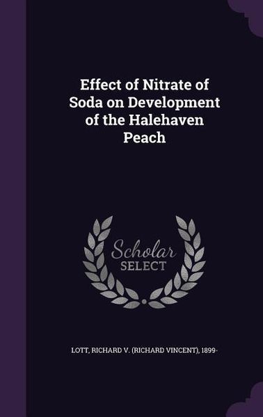 Produktbild: Effect of Nitrate of Soda on Development of the Halehaven Peach