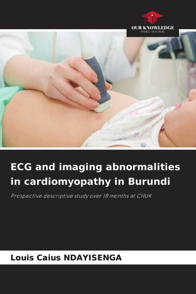 Produktbild: ECG and imaging abnormalities in cardiomyopathy in Burundi