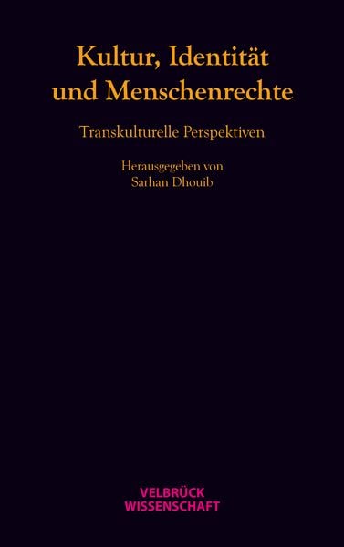 Produktbild: Kultur, Identit&auml;t und Menschenrechte