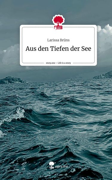 Produktbild: Aus den Tiefen der See. Life is a Story - story.one