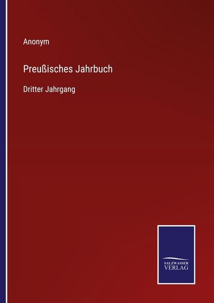 Preußisches Jahrbuch, Taschenbuch von , Salzwasser Verlag, 9783368594053