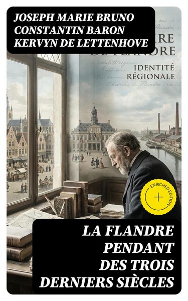 Produktbild: La Flandre pendant des trois derniers si&egrave;cles